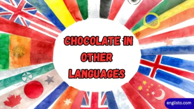 Chocolate in Other Languages