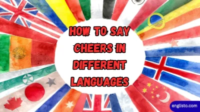 How to Say Cheers in Different Languages