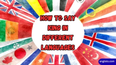 How to Say King in Different Languages