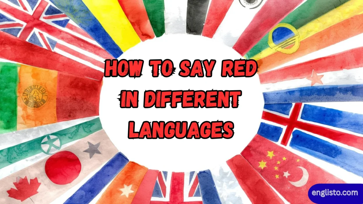 How to Say Red in Different Languages