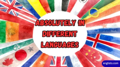Absolutely in Different Languages