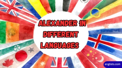 Alexander in Different Languages