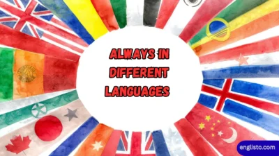 Always in Different Languages