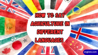 How to Say Agriculture in Different Languages