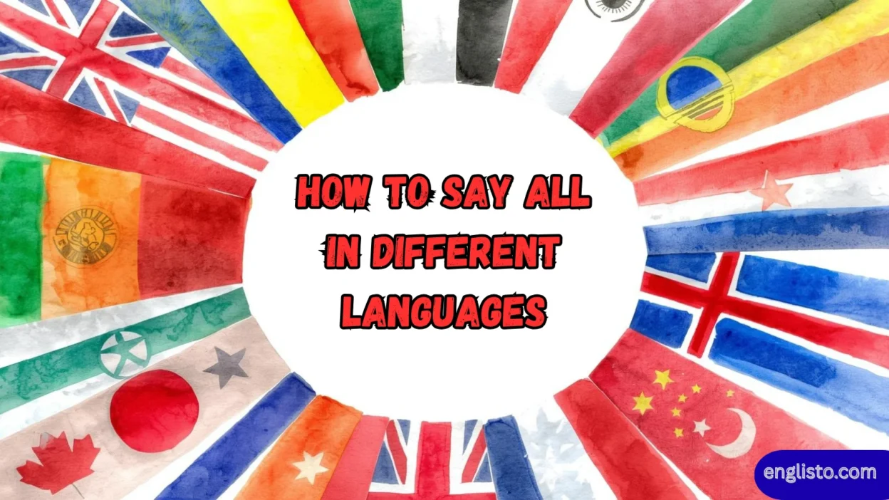 How to Say All in Different Languages